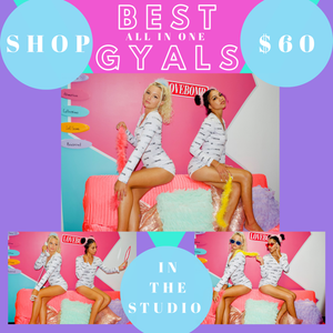 "PRINTS ON" with your "BEST GYALS"